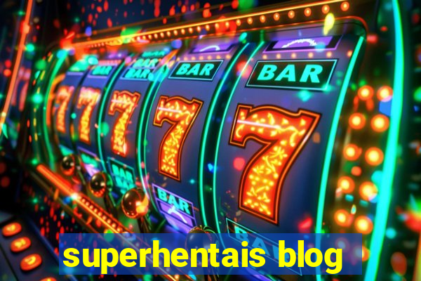 superhentais blog